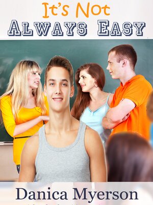 cover image of It's Not Always Easy